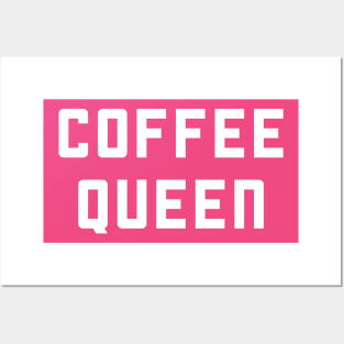 Coffee Queen Posters and Art